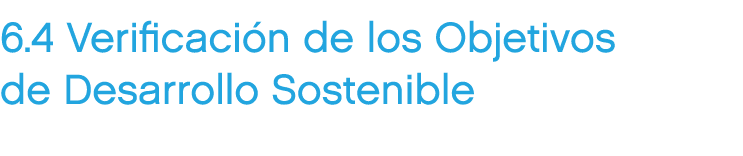 6.4 Verificaci n de los Objetivos de Desarrollo Sostenible 