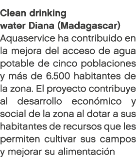 Clean drinking water Diana (Madagascar) Aquaservice ha contribuido en la mejora del acceso de agua potable de cinco p...