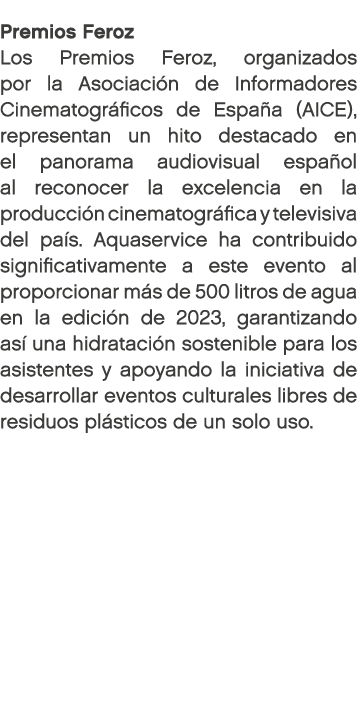Premios Feroz Los Premios Feroz, organizados por la Asociaci n de Informadores Cinematogr ficos de Espa a (AICE), rep...
