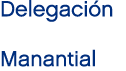 Delegaci n Manantial