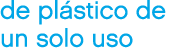de pl stico de un solo uso