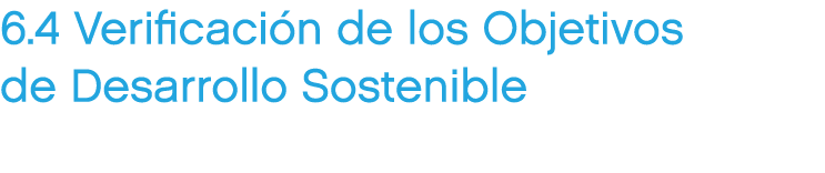 6.4 Verificaci n de los Objetivos de Desarrollo Sostenible 