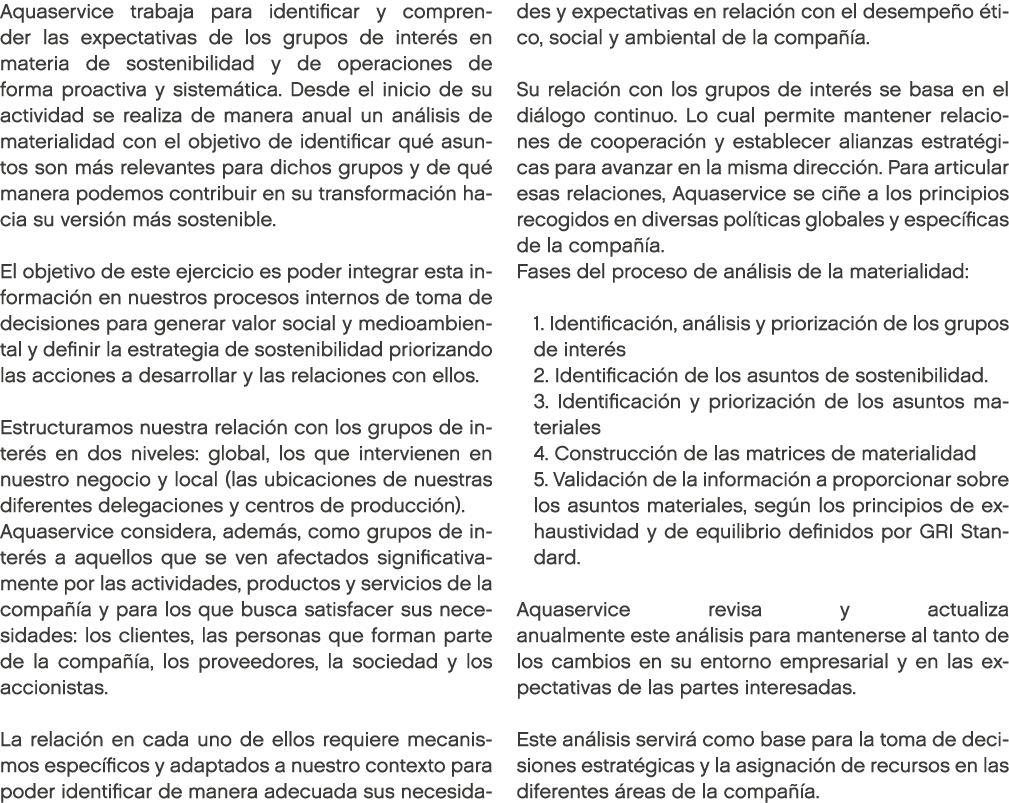 Aquaservice trabaja para identificar y comprender las expectativas de los grupos de inter s en materia de sostenibili...
