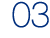03