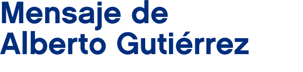 Mensaje de Alberto Guti rrez