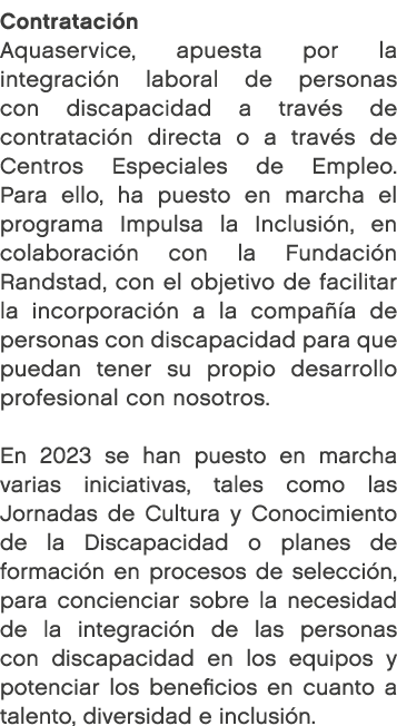 Contrataci n Aquaservice, apuesta por la integraci n laboral de personas con discapacidad a trav s de contrataci n di...