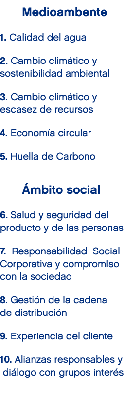 Medioambente 1. Calidad del agua 2. Cambio clim tico y sostenibilidad ambiental 3. Cambio clim tico y escasez de recu...